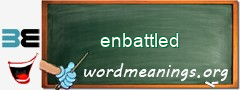 WordMeaning blackboard for enbattled